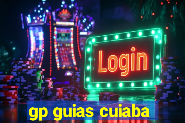 gp guias cuiaba